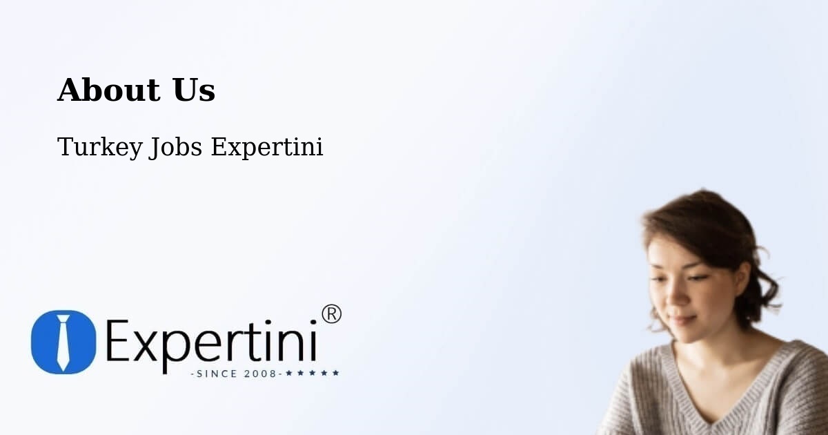 About Expertini Recruitment Platform  – Şabanözü - Şabanözü, Turkey Jobs Expertini